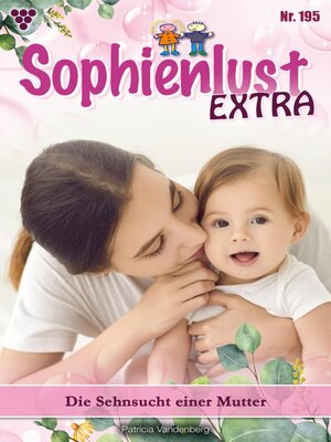 cover image of Die Sehnsucht einer Mutter